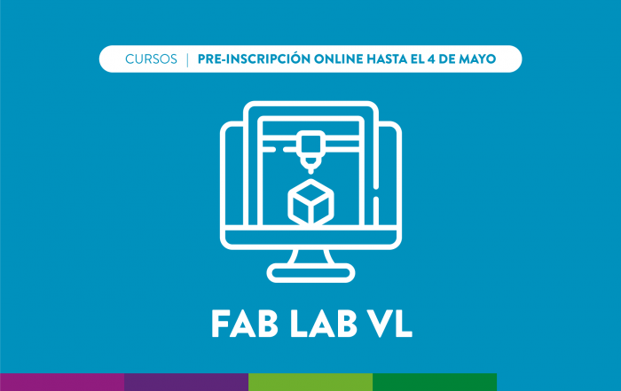#FabLabVL 💻 ¡Evolucioná tus conocimientos digitales!