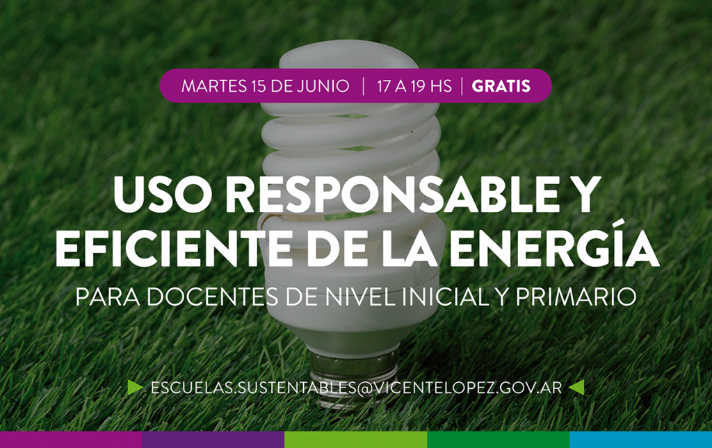 #CapacitaciónDocente > Uso responsable y eficiente de la energía ...