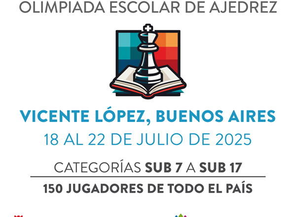 Vicente López sede del 1º Campeonato Argentino | Olimpiada Escolar de Ajedrez GRÁFICA IG & WEB Olimpiadas Ajedrez 2025_03 Mail 600×600