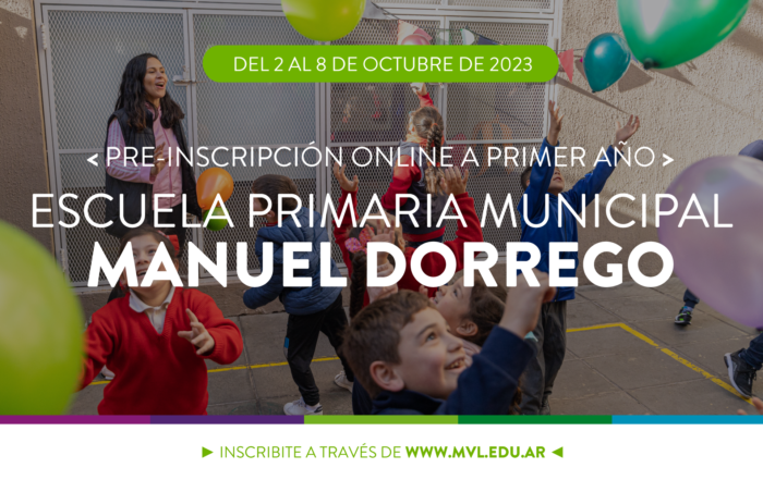 #Pre-Inscripción2024 🏫 ESCUELA PRIMARIA MUNICIPAL «MANUEL DORREGO»