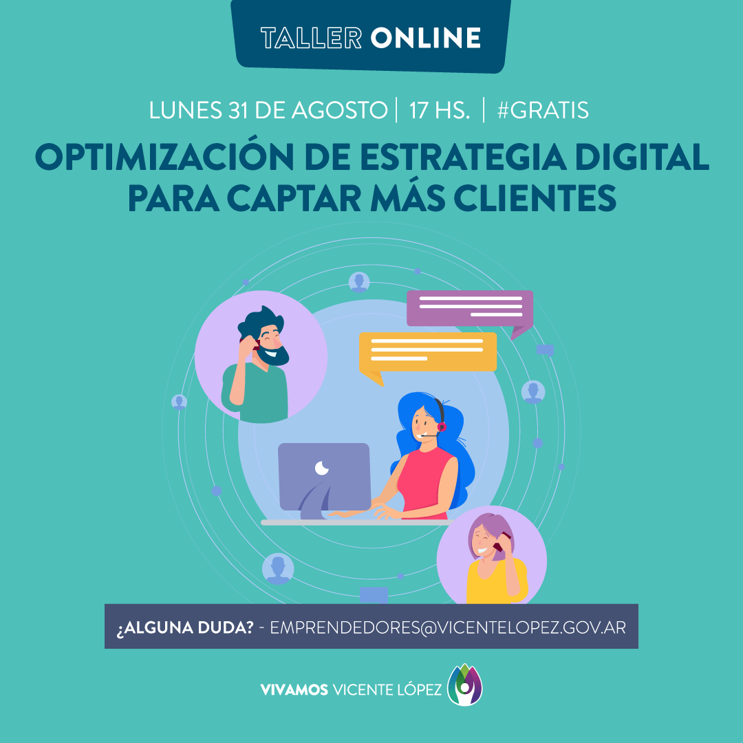#Taller Optimización de estrategia digital para captar más clientes ...